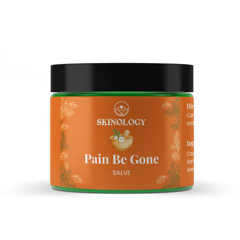 Pain Be Gone SalvePotent blend of natural pain relieving herbs and oils meticulously crafted to assist with pain, inflammation, swelling and more.Skinology Natural SkincareSkinology Natural Skincare